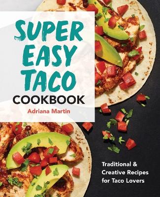 Book cover for Super Easy Taco Cookbook