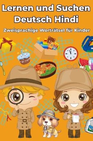 Cover of Deutsch Hindi Zweisprachige Worträtsel für Kinder