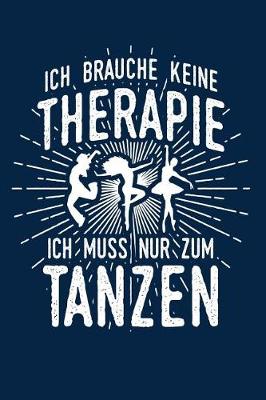 Book cover for Therapie? Lieber Tanzen