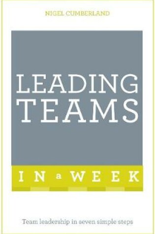 Cover of Leading Teams In A Week