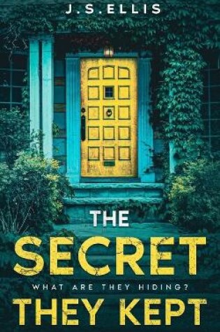 Cover of The Secret They Kept