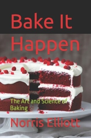 Cover of Bake It Happen