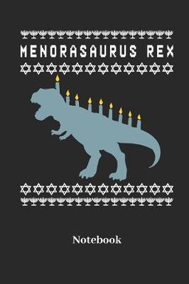 Book cover for Menorasaurus Rex Notebook