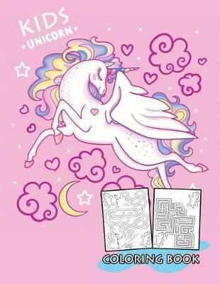 Book cover for Kids Unicorn Coloring Book