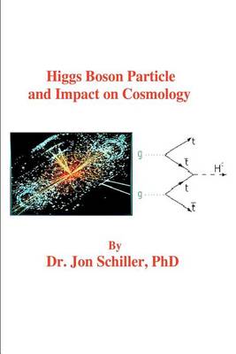 Book cover for Higgs Boson Particle and Impact on Cosmology