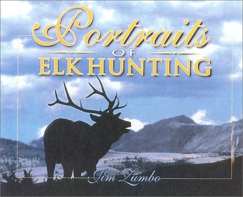 Book cover for Portraits of Elk Hunting