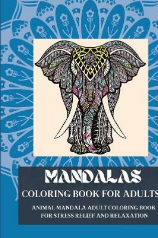 Cover of Mandala Coloring Book for Adults