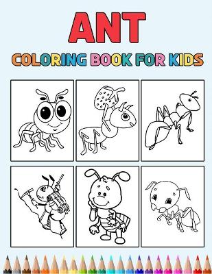 Book cover for Ant Coloring Book for Kids