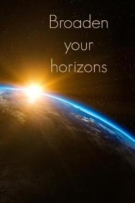 Book cover for Broaden your horizons