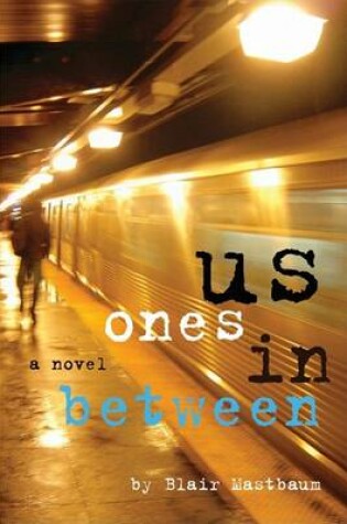 Cover of Us Ones in Between