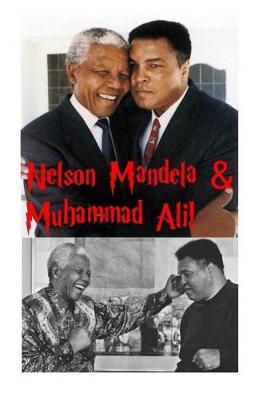 Book cover for Nelson Mandela & Muhammad Ali!