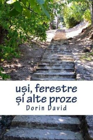 Cover of Usi, Ferestre Si Alte Proze