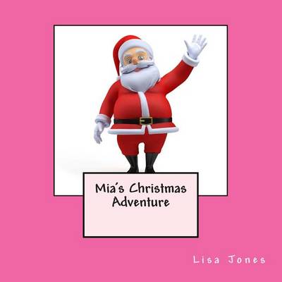 Book cover for MIA's Christmas Adventure