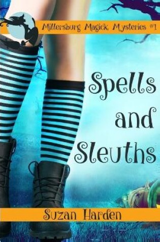 Spells and Sleuths