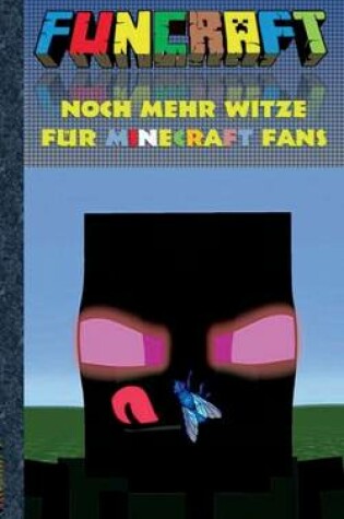 Cover of Funcraft - Noch Mehr Witze Fur Minecraft Fans