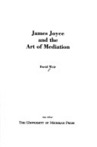Cover of James Joyce and the Art of Mediation