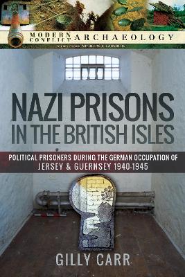 Book cover for Nazi Prisons in the British Isles