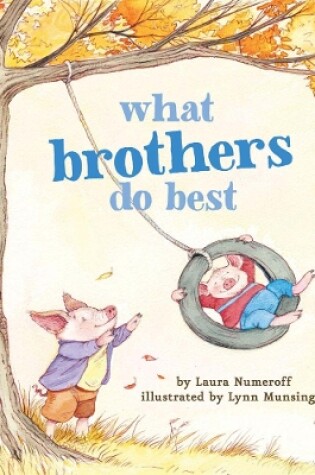 Cover of What Brothers Do Best