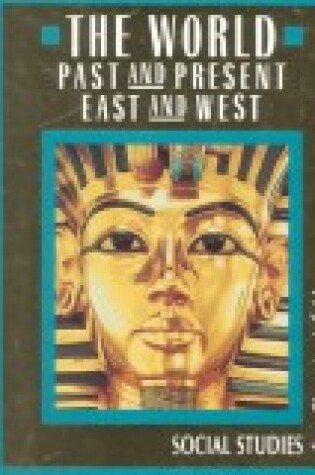 Cover of World Past/Present East/West Gd6/7