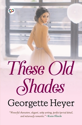Book cover for These Old Shades (General Press)