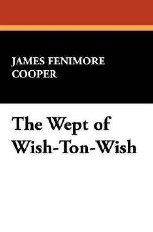 Cover of The Wept of Wish-Ton-Wish