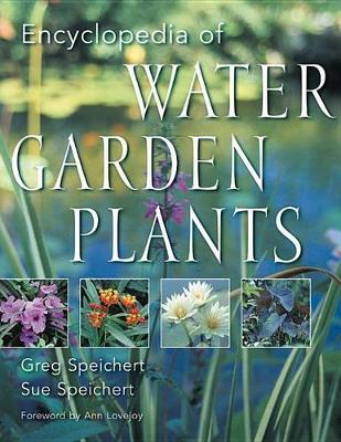 Book cover for Encyclopedia of Water Garden Plants