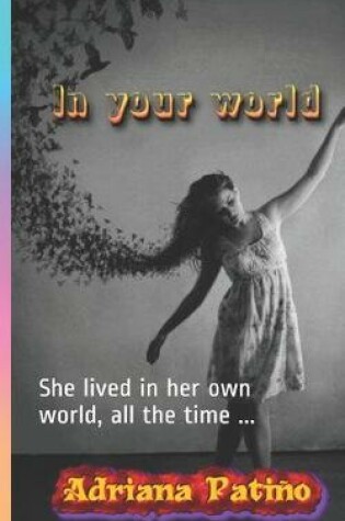 Cover of In your world