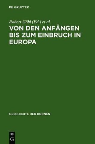 Cover of Von Den Anfangen Bis Zum Einbruch in Europa