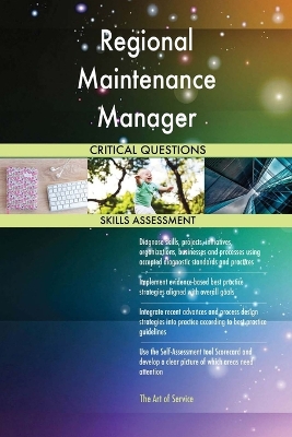 Book cover for Regional Maintenance Manager Critical Questions Skills Assessment