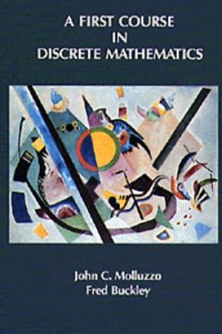 Cover of A First Course in Discrete Mathematics