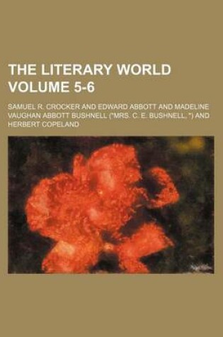 Cover of The Literary World Volume 5-6