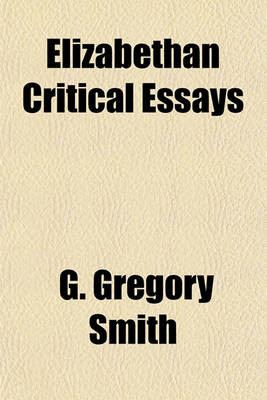 Book cover for Elizabethan Critical Essays