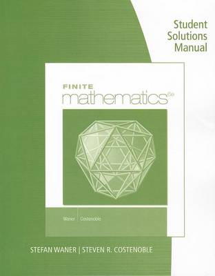 Book cover for Student Solutions Manual for Waner/Costenoble's Finite Math