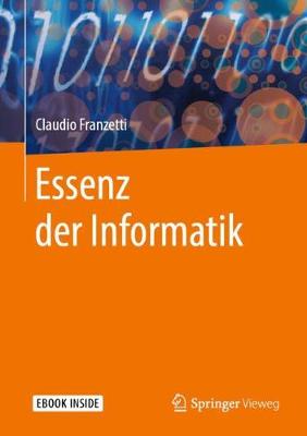 Book cover for Essenz Der Informatik