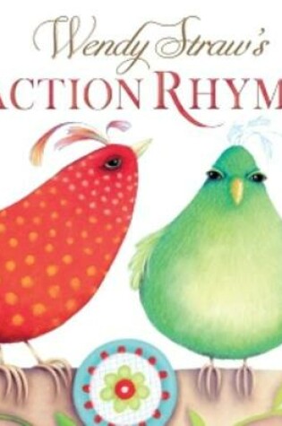 Cover of Wendy Straw's Action Rhymes