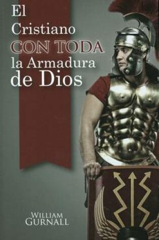 Cover of El Cristiano Con Toda la Armadura de Dios