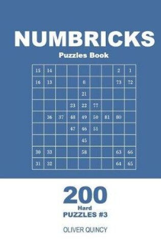Cover of Numbricks Puzzles Book - 200 Hard Puzzles 9x9 (Volume 3)