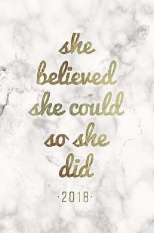Cover of She Believed She Could So She Did 2018