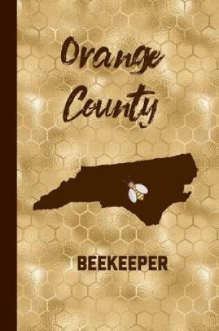 Cover of Orange County Beekeeper