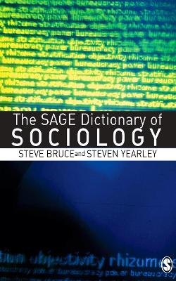 Book cover for The SAGE Dictionary of Sociology