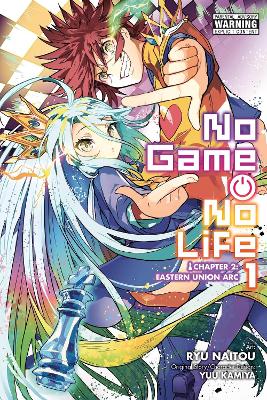 Book cover for No Game No Life Chapter 2: Eastern Union Arc, Vol. 1 (manga)