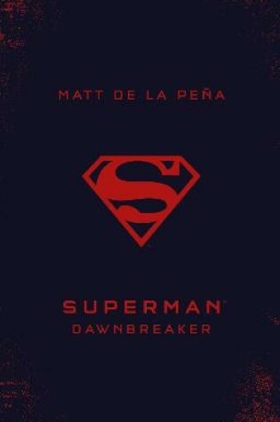 Cover of Superman: Dawnbreaker