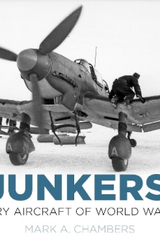 Cover of Junkers: Military Aircraft of World War Two