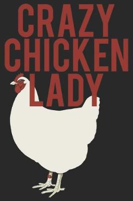 Book cover for Crazy Chicken Lady