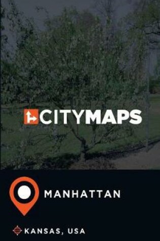 Cover of City Maps Manhattan Kansas, USA