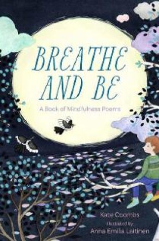 Cover of Breathe and Be