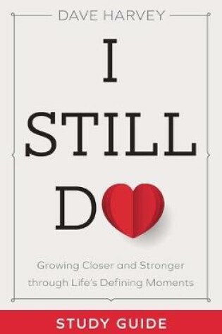 Cover of I Still Do Study Guide