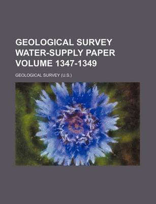 Book cover for Geological Survey Water-Supply Paper Volume 1347-1349