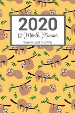 Cover of 2020 12-Month Planner Weekly and Monthly