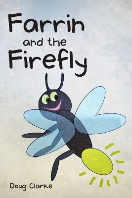 Book cover for Farrin and The Firefly